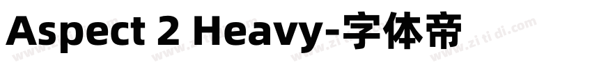 Aspect 2 Heavy字体转换